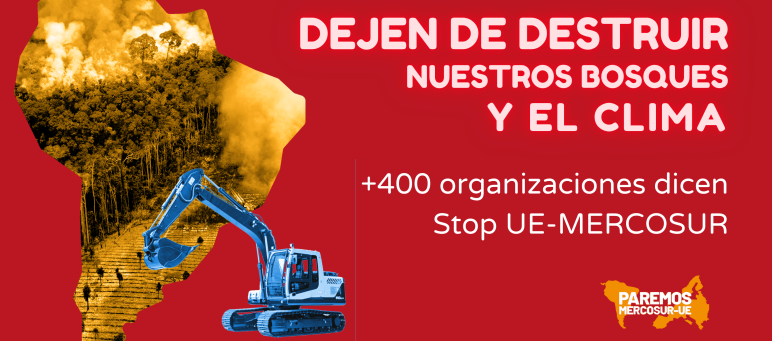 Mappa del Sud America su sfondo rosso, contenente un'immagine dell'Amazzonia in fiamme. Davanti, una gru blu e la didascalia “Stop alla distruzione delle nostre foreste e del clima. Oltre 400 organizzazioni dicono Stop UE-Mercosur”.