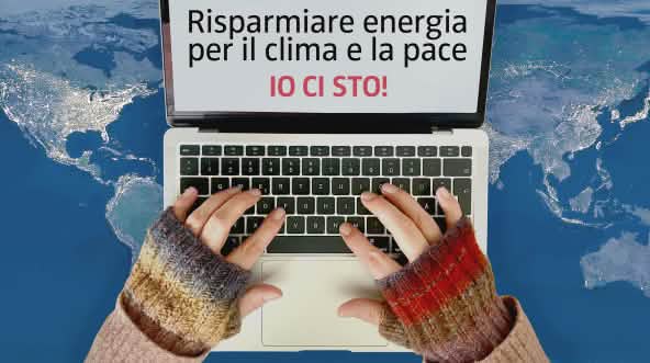 Risparmiare energia per il clima e la pace: IO CI STO!