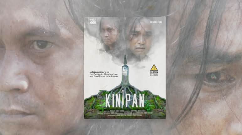 Feri Irawan e Basuki Santoso rivelano la relazione tra deforestazione e pandemia Poster del film documentario KINIPAN